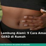 Obat Asam Lambung Alami: 9 Cara Aman Meredakan GERD di Rumah