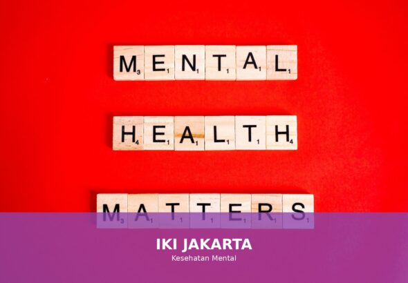 Ilustrasi kesehatan mental yang menunjukkan pentingnya memahami mitos dan fakta