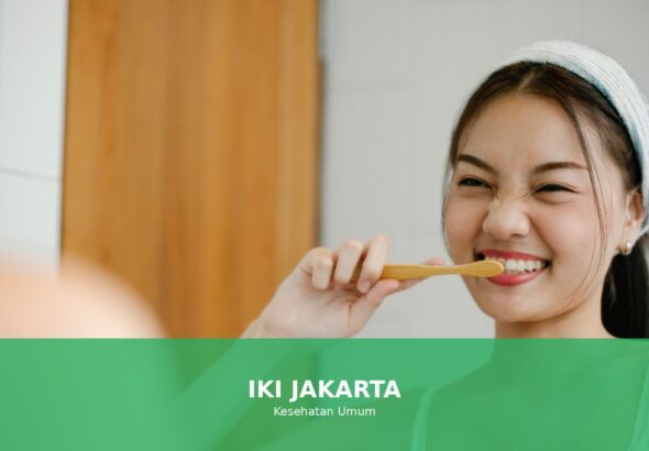 Gigi sehat dan bersih