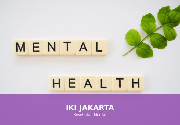 Ilustrasi tentang pentingnya menjaga kesehatan mental